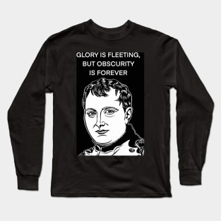 NAPOLEON quote .4 - ink portrait Long Sleeve T-Shirt